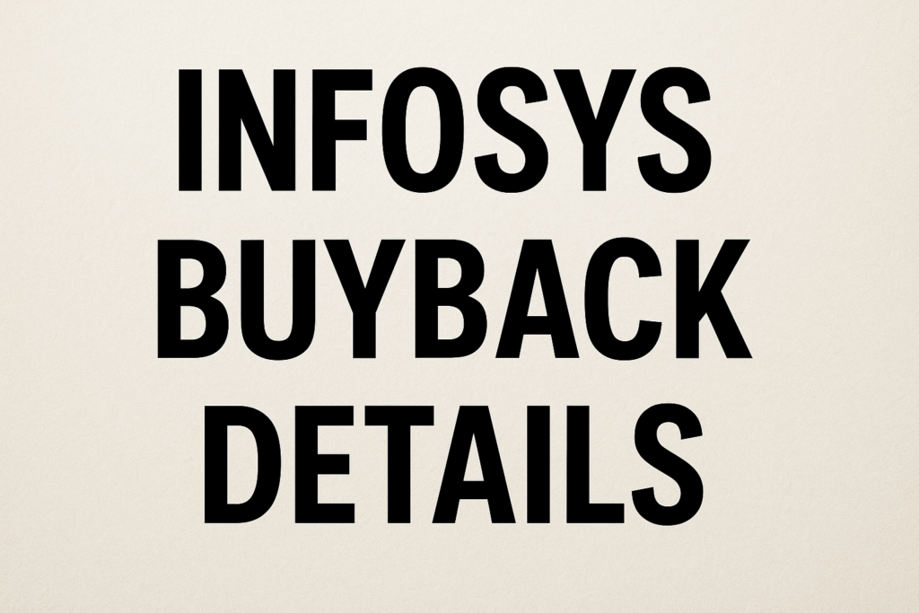 इंफोसिस शेयर बायबैक 2025: 14 नवंबर रिकॉर्ड डेट, ₹1800 प्रति शेयर कीमत और निवेशकों के लिए टिप्स