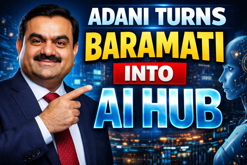 How Gautam Adani’s ₹25 Crore Funding is Transforming Baramati into an AI Education Hub