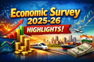 Economic Survey 2025-26 Highlights: