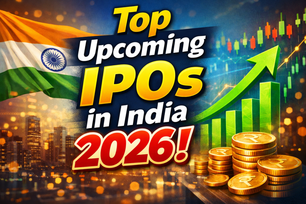 Top Upcoming IPOs in India 2026: Promising Opportunities in the Indian Stock Market