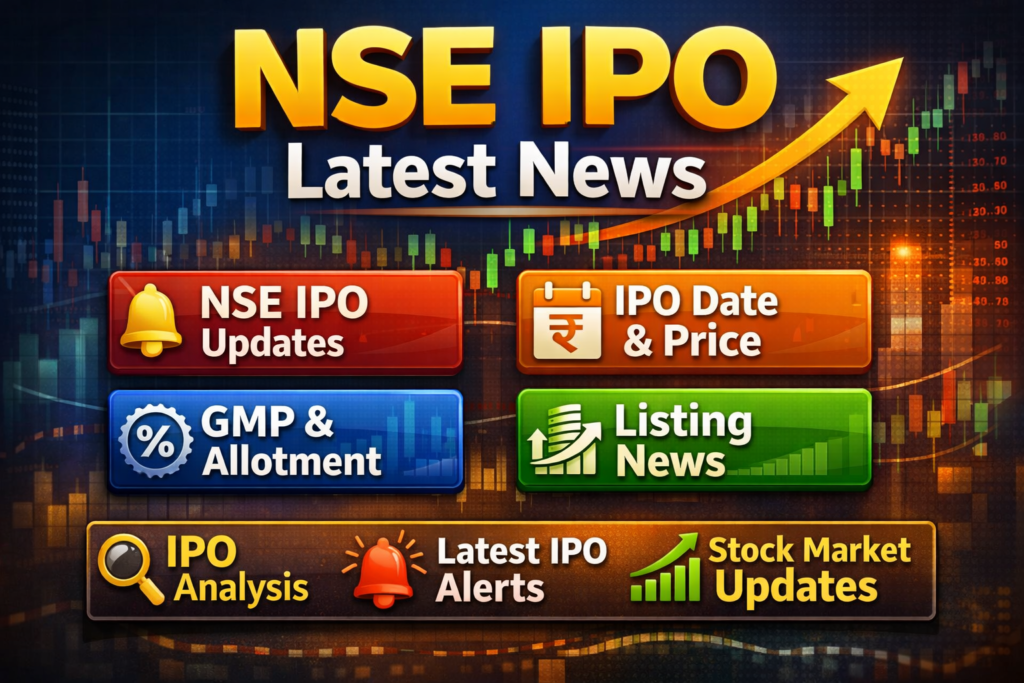 NSE IPO Latest News: SEBI Clearance, Expected Launch Date, and 2026 Outlook
