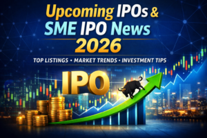 Upcoming IPOs & SME IPO News 2026: Latest Trends, Listings & Smart Investment Guide