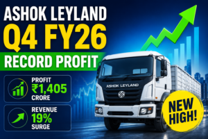 Ashok Leyland Q4 FY2026 Results: Record Profit of ₹1,405 Crore, Revenue Surges 19% — All You Need to Know