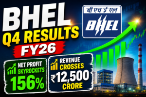 BHEL Q4 Results FY26: Net Profit Skyrockets 156%, Revenue Crosses ₹12,500 Crore — Dividend of ₹1.40 Declared