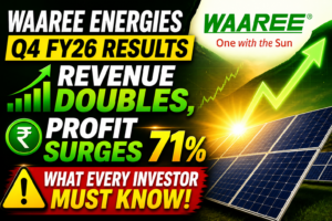 Waaree Energies Q4 FY26 Results: Revenue Doubles, Profit Surges 71% — What Every Investor Must Know