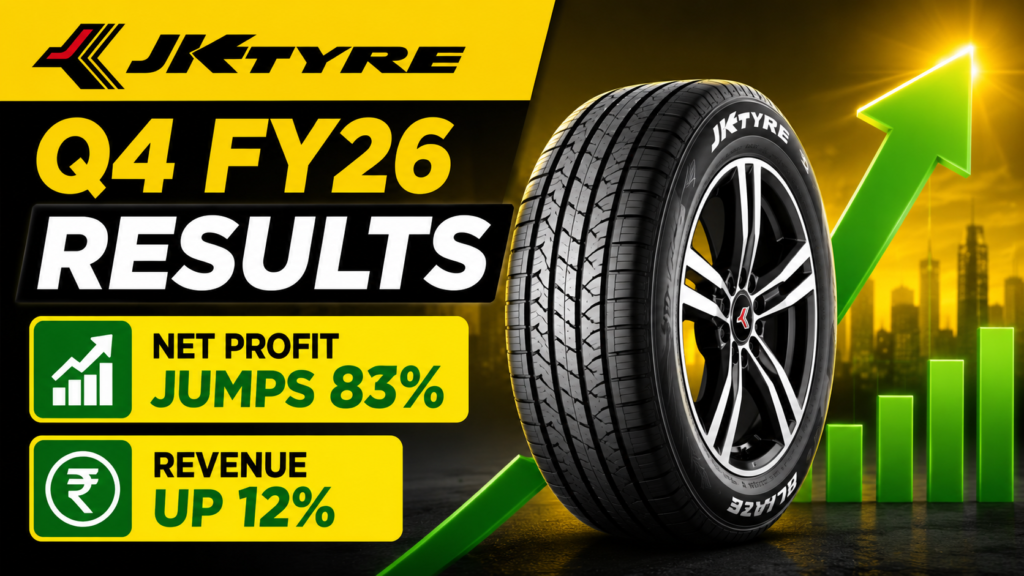 JK Tyre Q4 FY26 Results: Net Profit Jumps 83%, Revenue Up 12% — Full Analysis for Investors
