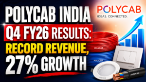 Polycab India Q4 FY26 Results: Record Revenue, 27% Growth & ₹47 Dividend Declared