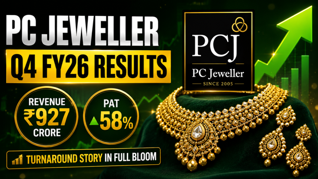 PC Jeweller Q4 FY26 Results: Revenue Hits ₹927 Crore, PAT Soars 58% — A Turnaround Story in Full Bloom