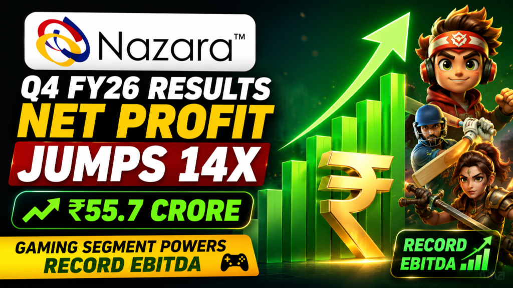Nazara Technologies Q4 FY26 Results: Net Profit Jumps 14x to ₹55.7 Crore, Gaming Segment Powers Record EBITDA