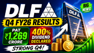 DLF Q4 FY26 Results: PAT at ₹1,269 Crore, 400% Dividend Declared — Full Analysis