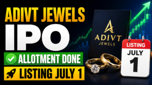 Advit Jewels IPO: Allotment Finalized, Listing Set for July 1