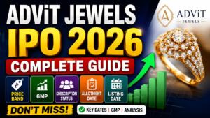 Advit Jewels IPO 2026: Price Band, GMP, Subscription Status, Allotment & Listing Date — Complete Guide